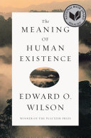 The Meaning of Human Existence Book Cover